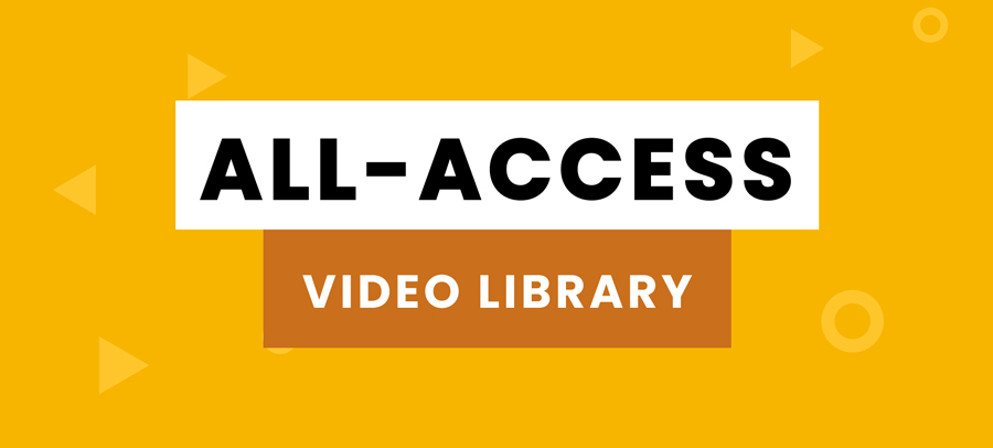 All-Access Video Library